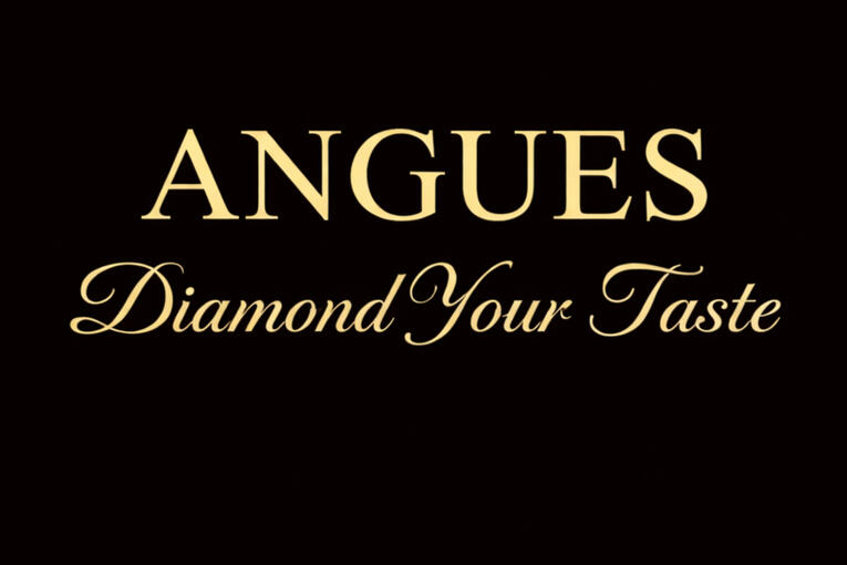 Angues; Diamond Your Taste